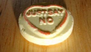 Heart shaped sweet showing words of 'Just Say No'