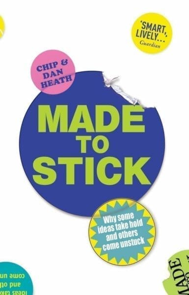 Book cover Made to Stick by Chip and Dan Heath self-hep books for trainers