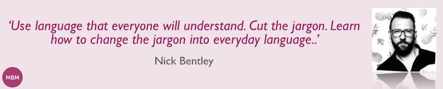 The value of using plain words quote from UK Category manager Nick Bentley 