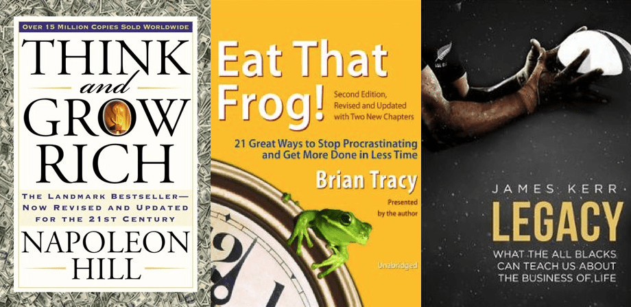 Self-development books, Think and Grow Rich by Napoleon Hill, Eat That Frog by Brian Tracy, and Legacy by James Kerr