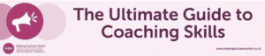 MBM banner for Ultimate Guide to Coaching Skills