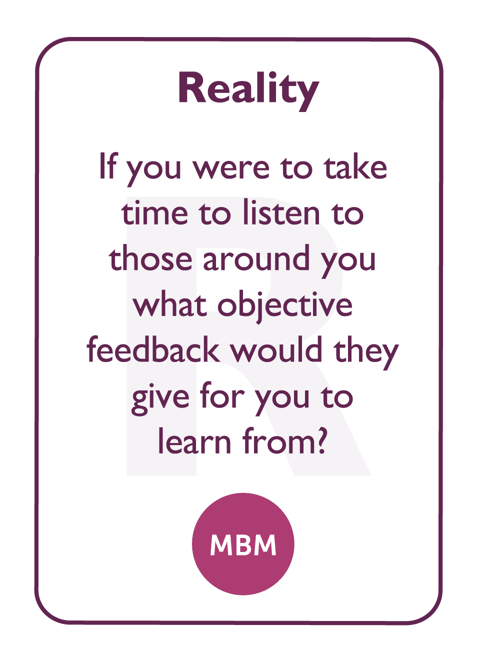 Coaching card titled Reality