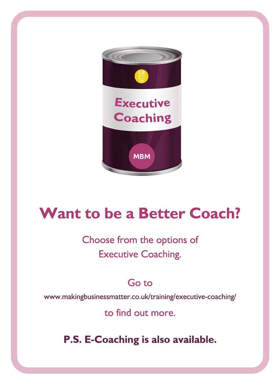 Coaching card titled Want to be a better coach?