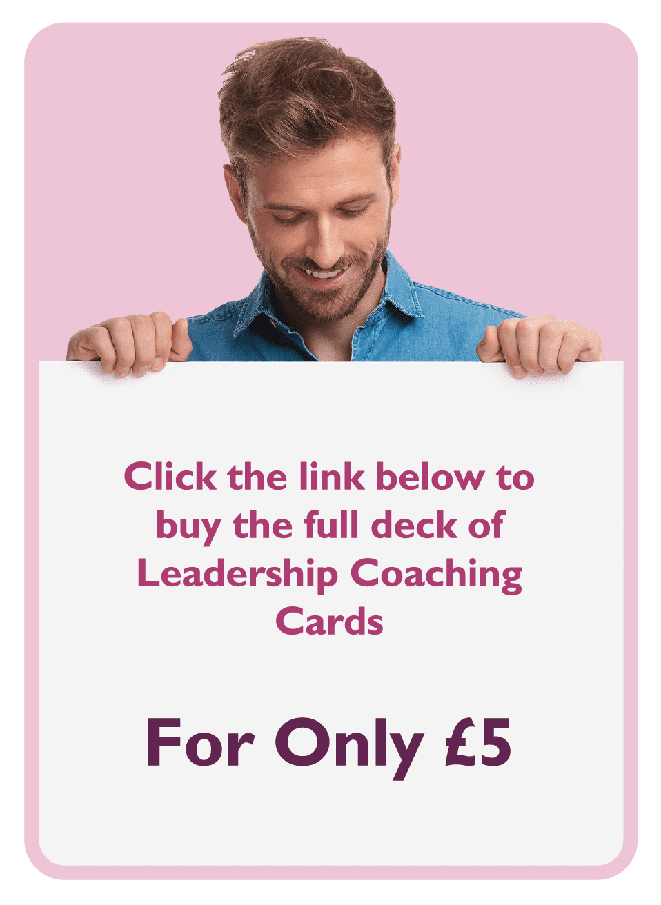 Coaching card titled For Only £5