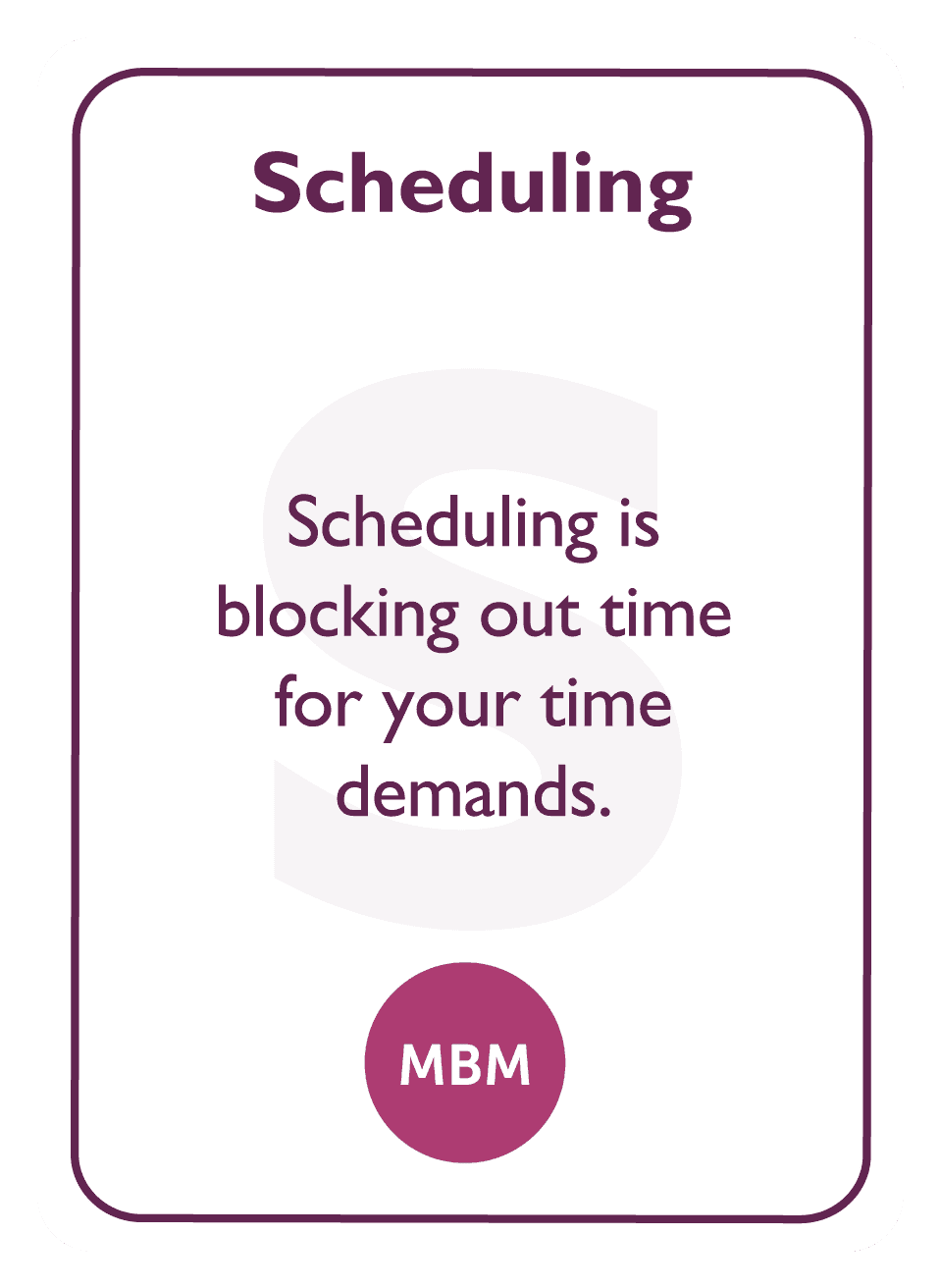 Coaching card titled Scheduling