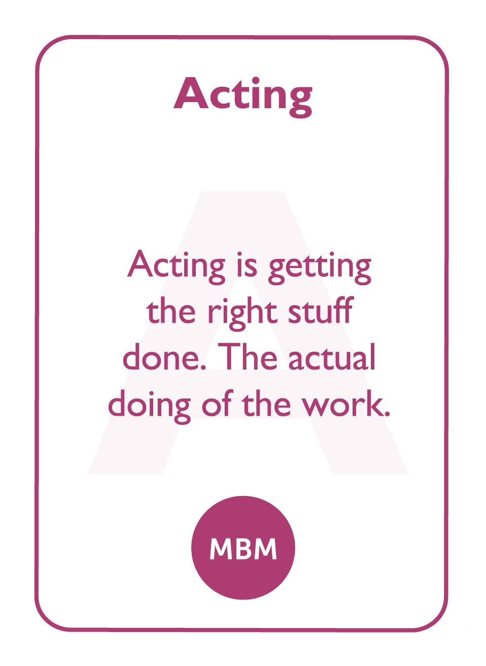 Coaching card titled Acting