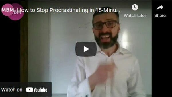 Links to YouTube video on how to stop procrastinating by MBM
