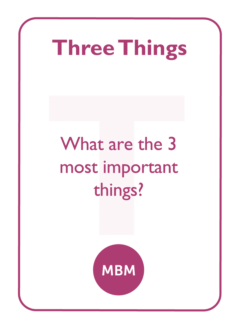 Coaching card titled Three Things