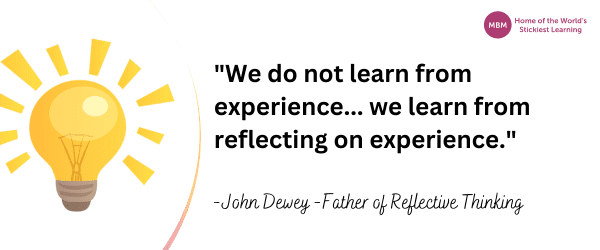 John Dewey -father of reflective thinking quote next to yellow lighbulb