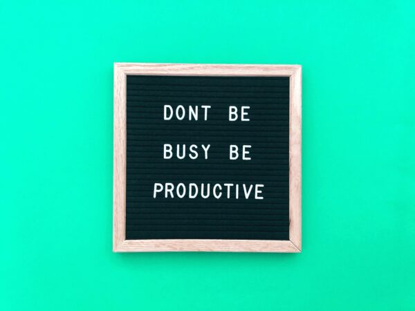 Productivity quote on a felt board