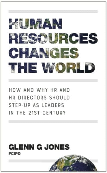 Book cover for Human Resources Change the World by Glenn G Jones 