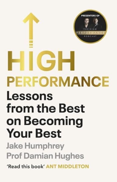 Book cover of High Performance by Ant Middleton with gold lettering