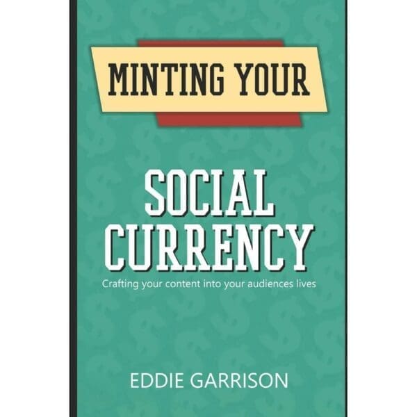 Green and yellow book cover of Social Currency by Eddie Garrison