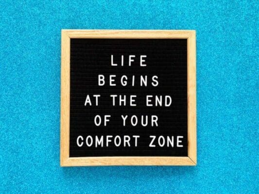 Life begins at the end of your comfort zone quote