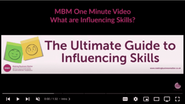 Links to one minute MBM YouTube video on what are influencing skills