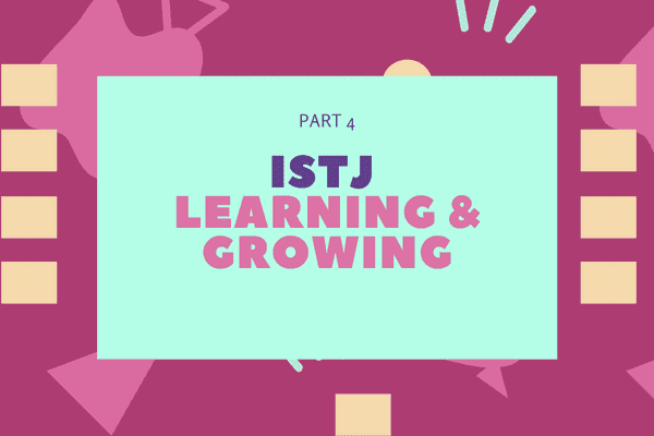 ISTJ Ultimate guide section banners learning and growing