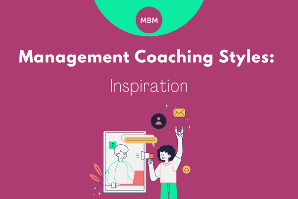 Management coaching styles inspiration