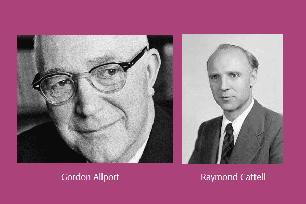 Founders of the Big 5 Personality trait Gordon Allport and Raymond Cattell