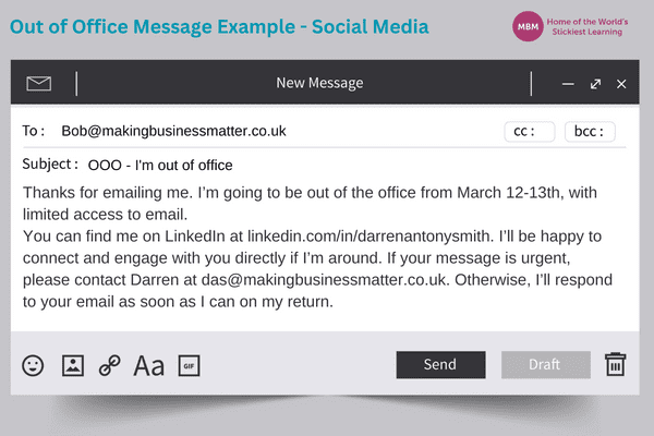 Email message for out-of-office with social media connect