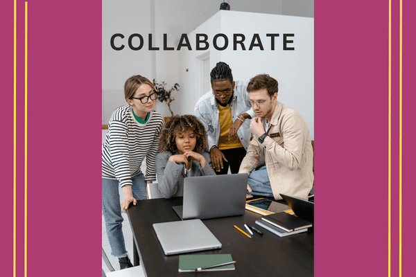 COLLABORATE blog post image with employees collaborating for leadership srategies