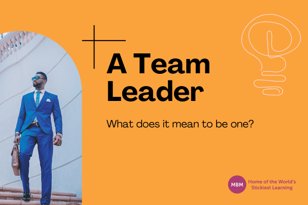 A team leader What does it mean to be one blog post image