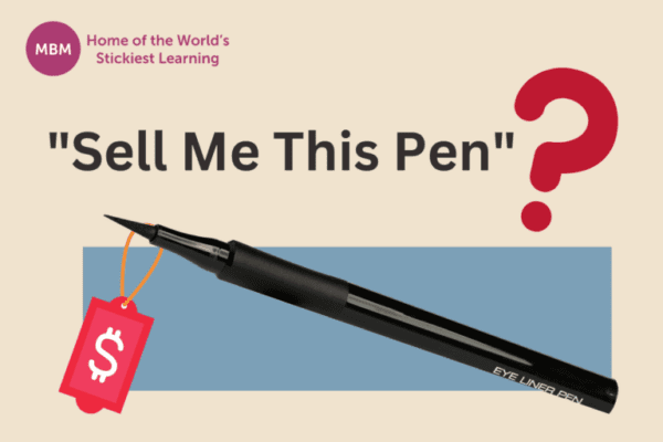 Sell me this pen with question mark and a pen with price tag
