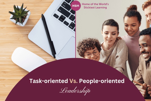 Task-oriented VS. People-oriented Leadership blog image