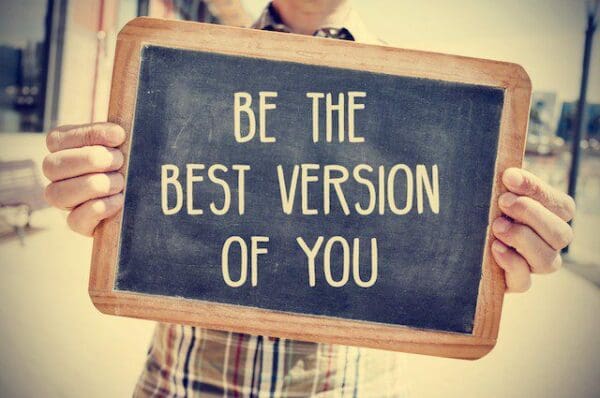 Be the best version of you quote on a black board