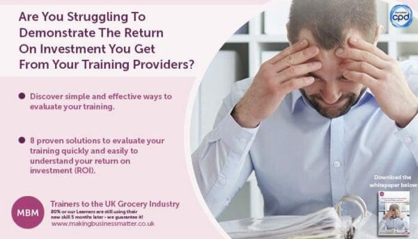 Struggling To Demonstrate The Return On Investment You get From Your Training Providers free guide advert