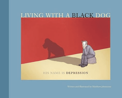 The book I had a black dog his name was depression