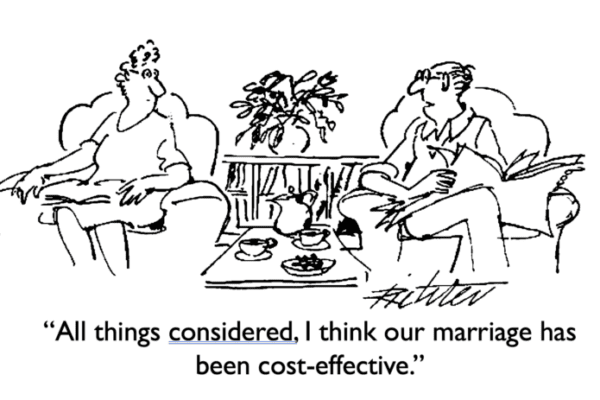 Cartoon drawing of a couple and man saying his marriage is cost effective