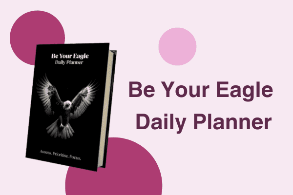 Be Your Eagle daily planner pink and purple banner